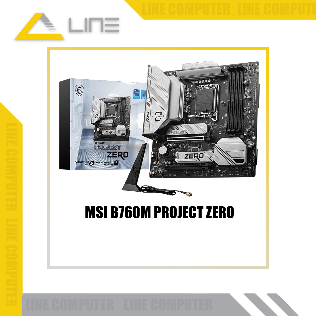 MSI B760M PROJECT ZERO