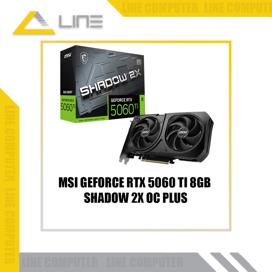 MSI GeForce RTX 5060 Ti 8G SHADOW 2X OC PLUS